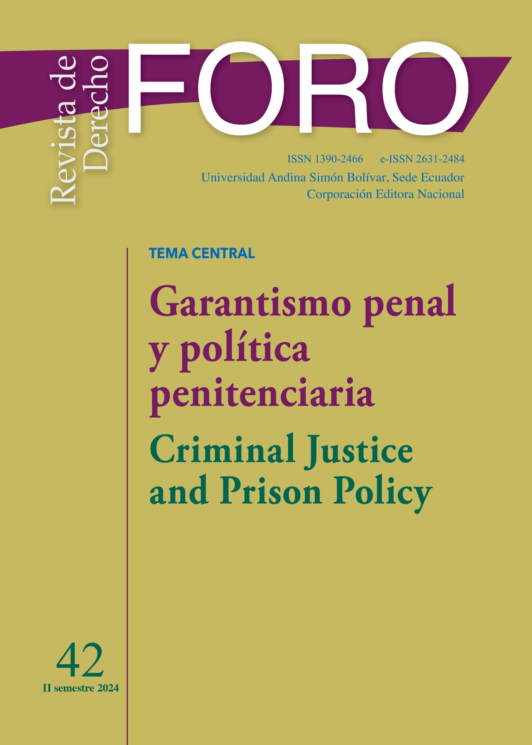 					View No. 42 (2024): Criminal Justice and Prison Policy
				