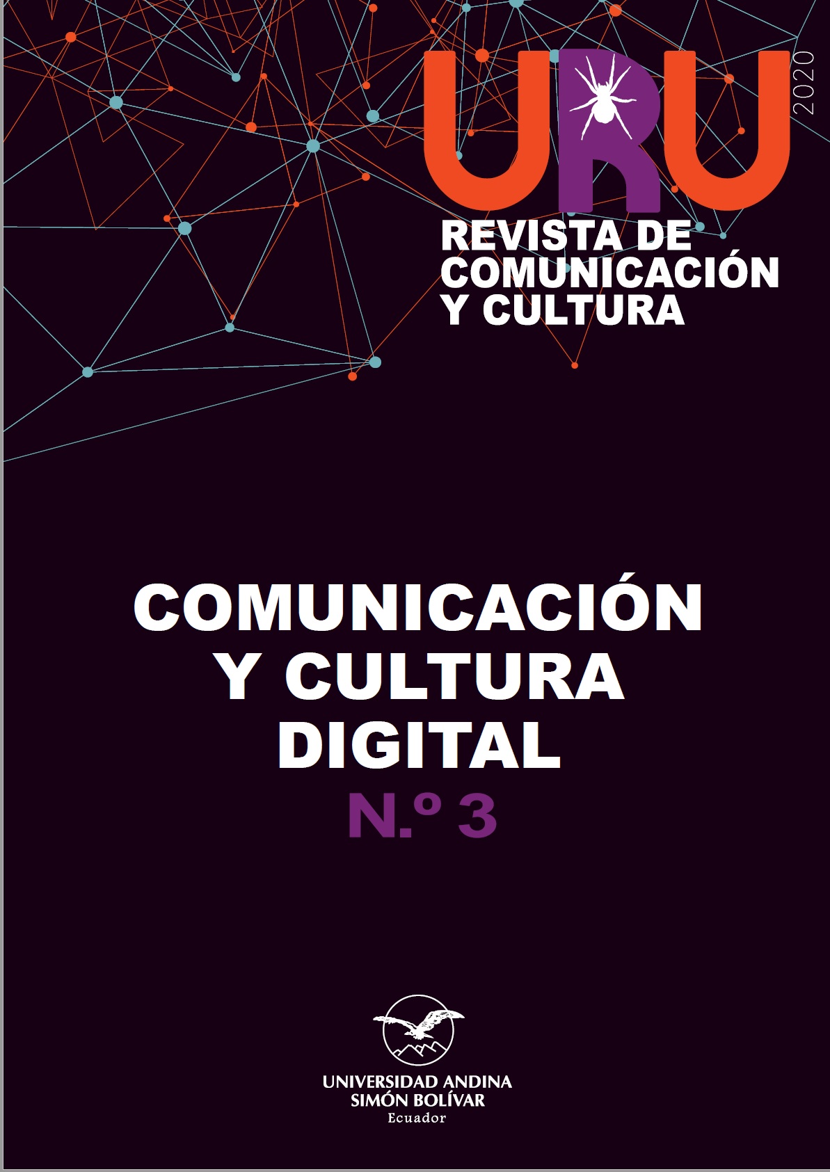 					Ver Núm. 3 (2020): Comunicación y cultura digital
				