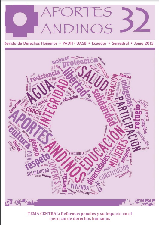 					Ver Núm. 32 (2013): Reformas penales y su impacto en el ejercicio de derechos humanos
				
